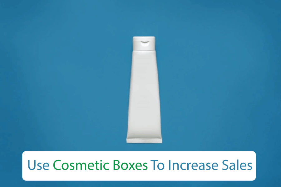 how-to-use-cosmetic-boxes-to-increase-sales