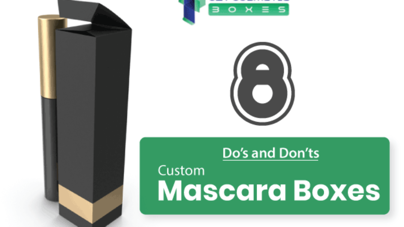 Dos-Donts-Of-Custom-Mascara-Boxes