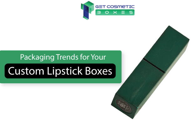 Packaging-trends-for-your-lipstick-boxes