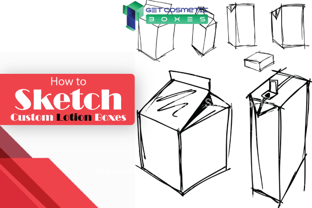 A-Guide-on-How-To-Sketch-Ultimate-Custom-Printed-Lotion-Boxes