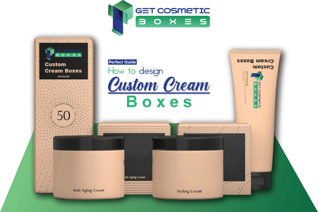 Guide-to-Design-Custom-Cream-Boxes