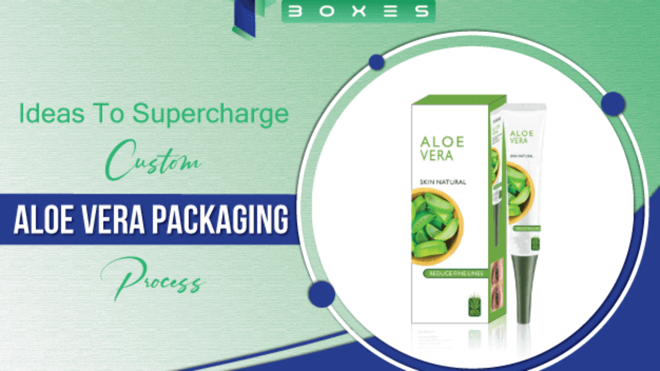 Custom-Aloe-Vera-Packaging-Process